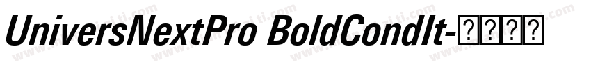 UniversNextPro BoldCondIt字体转换